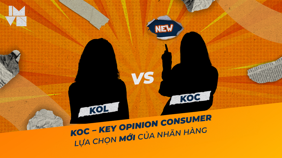 KOC – Key Opinion Consumer, lựa chọn mới của nhãn hàng