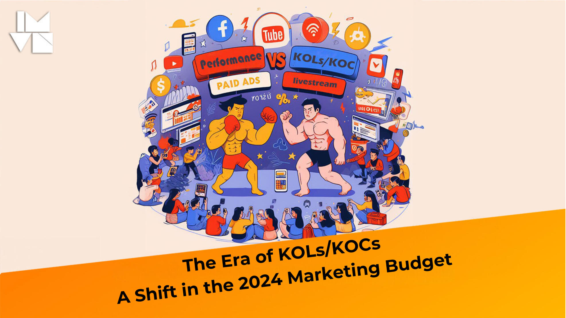 The Era of KOLs/KOCs – A Shift in the 2024 Marketing Budget