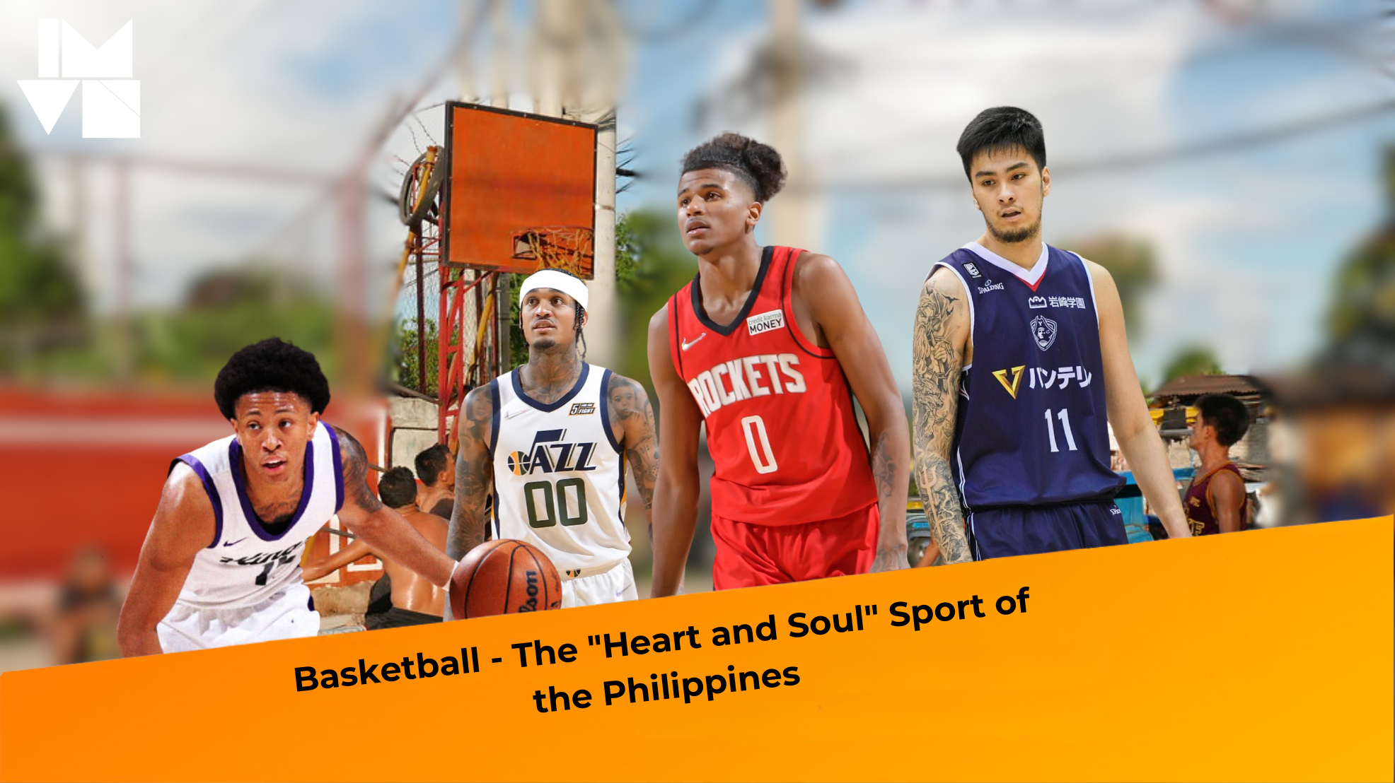 Basketball – The “Heart and Soul” Sport of the Philippines