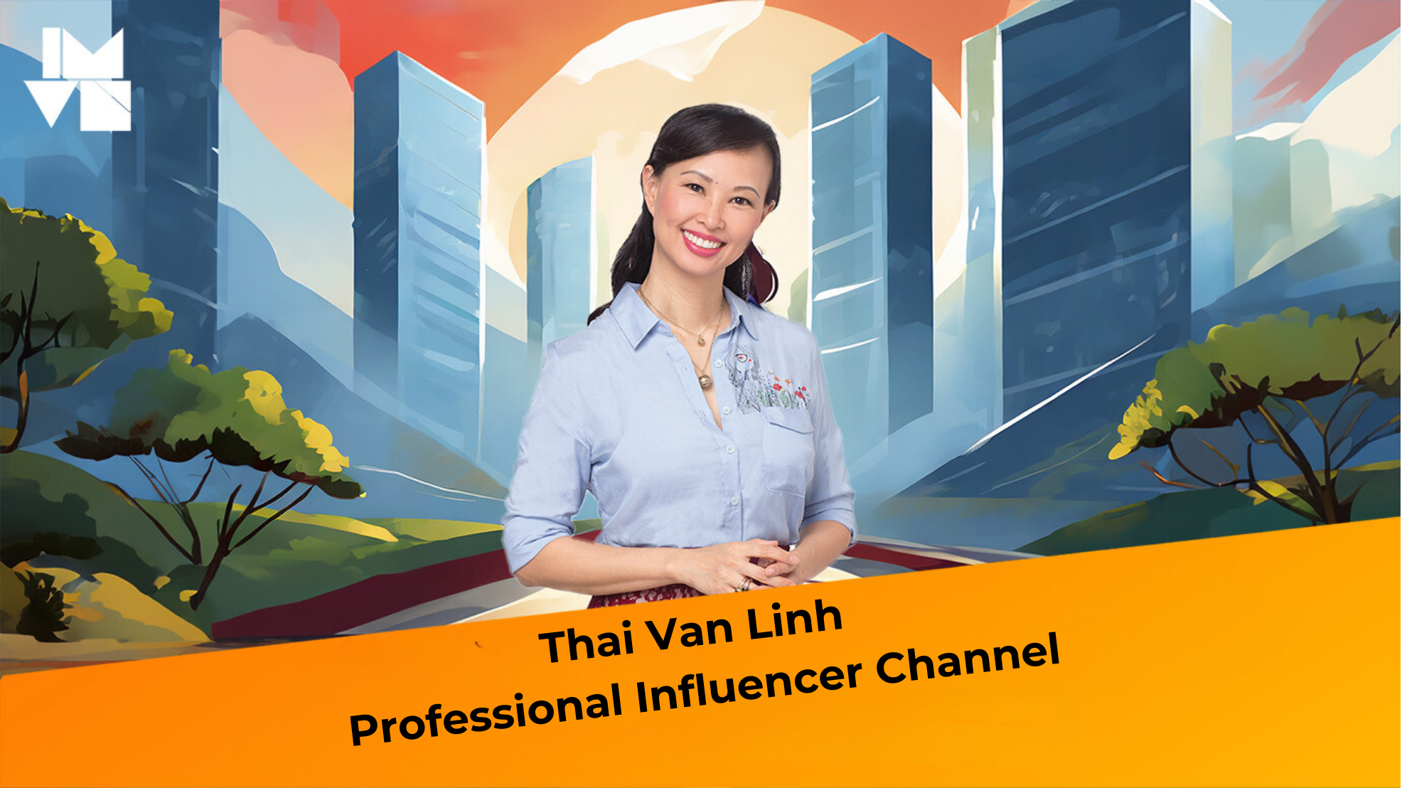 Thai Van Linh – The Vietnamese Entrepreneur Who Built a Successful Professional Influencer Channel