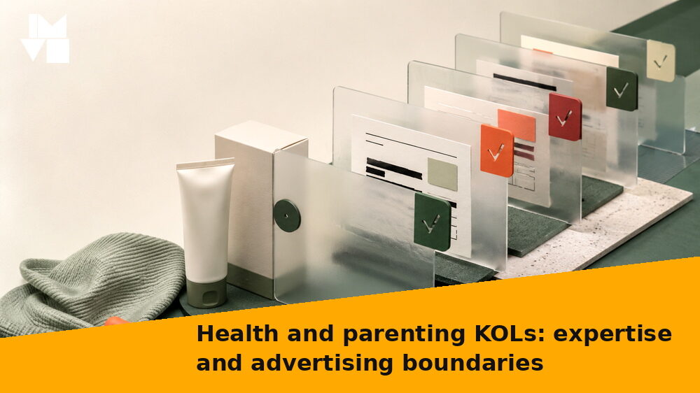 Health and parenting KOLs: expertise and advertising boundaries