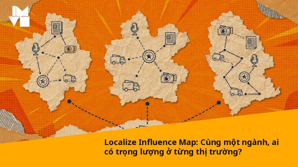 Nội địa hóa bản đồ người có ảnh hưởng trong ngành: Cùng một ngành, ai có trọng lượng ở từng thị trường?
