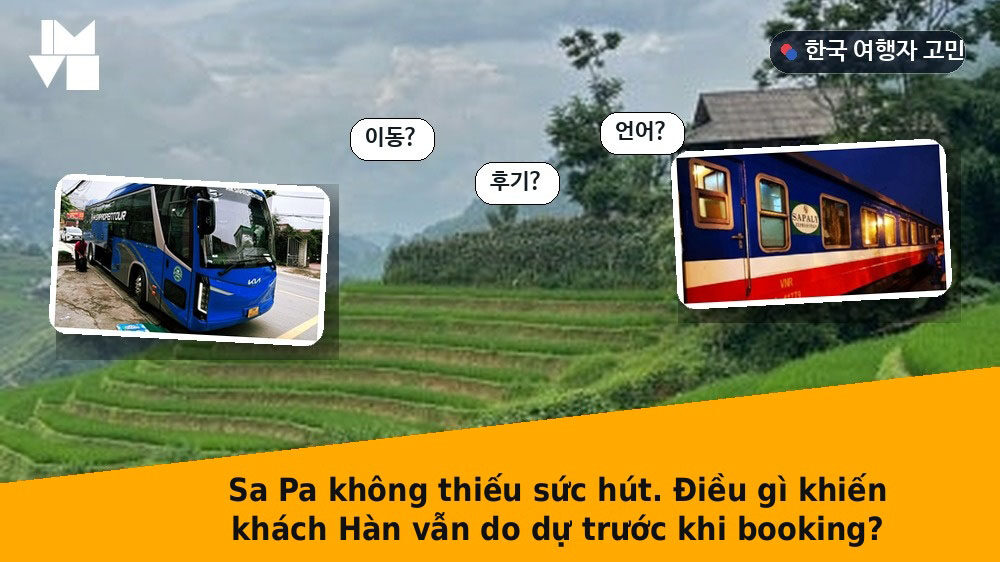 Sa Pa không thiếu sức hút. Điều gì khiến khách Hàn vẫn do dự trước khi booking?